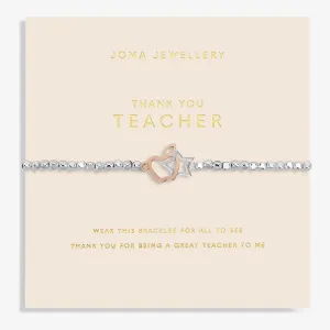 Forever Yours Thank You Teacher Bracelet